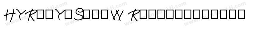 HYRuiYiSongW Regular字体转换